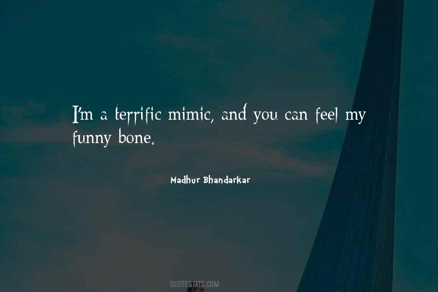 Quotes About Mimic #959004