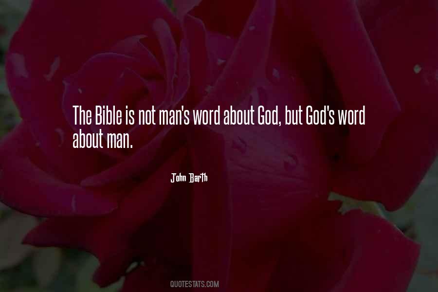 Bible Is The Word Quotes #991080