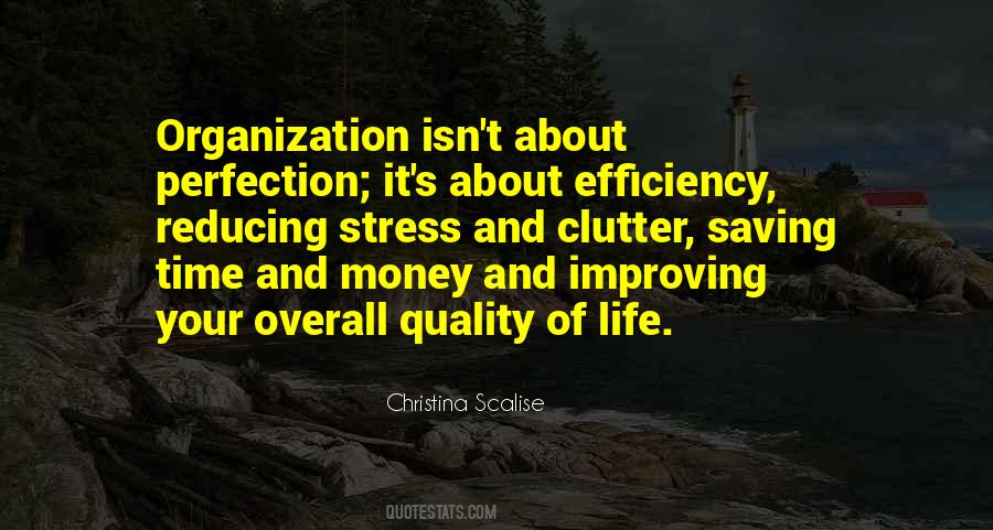 Quotes About Improving Quality Of Life #566493