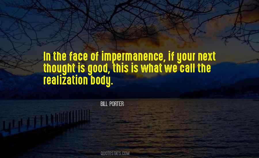 Quotes About Impermanence #729244