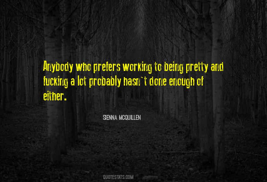 Showerings Clonmel Quotes #115284
