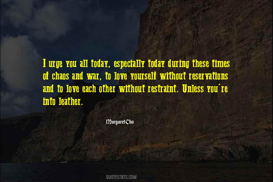 Quotes About Chaos And War #91800