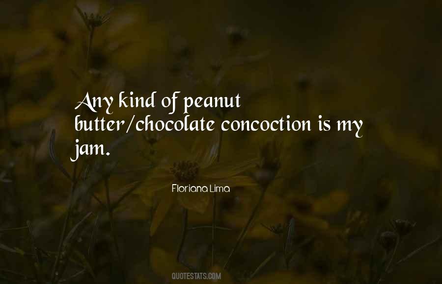 Quotes About Chocolate And Peanut Butter #1381969