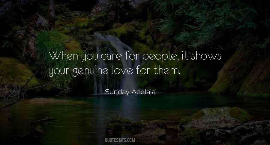 Quotes About Genuine Care #753933