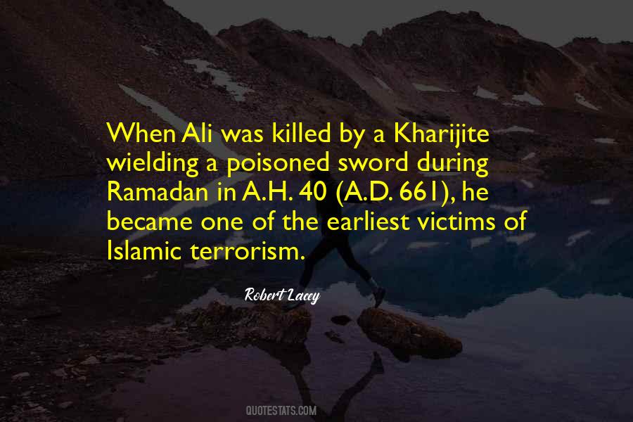 Quotes About Islamic Terrorism #1348868