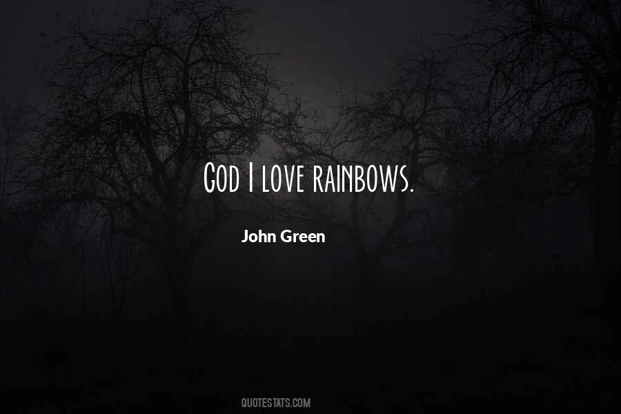 Quotes About Rainbows And God #484064