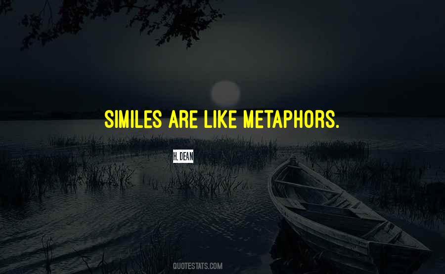 Quotes About Similes And Metaphors #1137065
