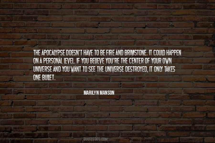 Own Universe Quotes #424935