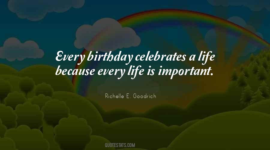 Quotes About Life Birthday #499214