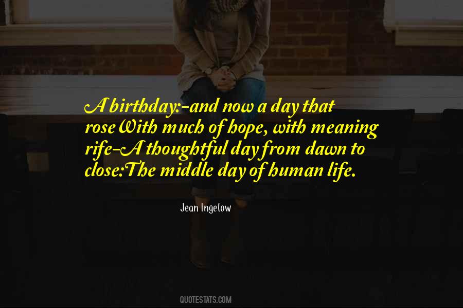 Quotes About Life Birthday #501823