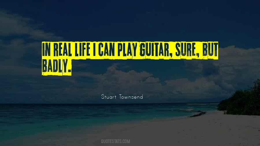 Guitar Life Quotes #627951