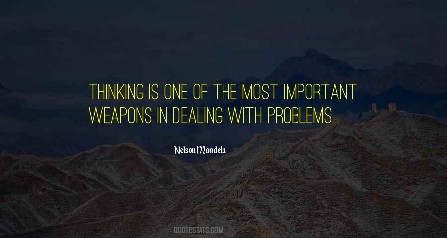 Quotes About Dealing With Problems #1466711