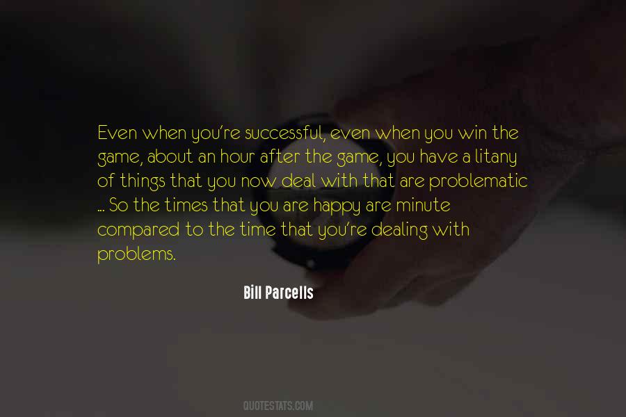 Quotes About Dealing With Problems #285211