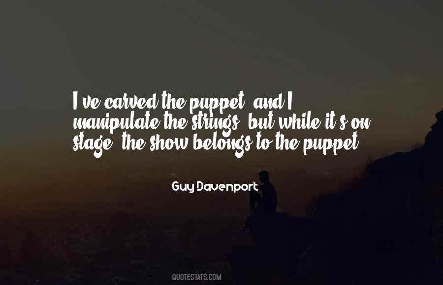 Quotes About Puppet Strings #1354004