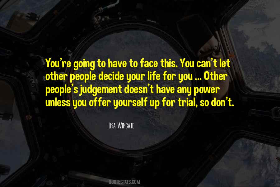 Quotes About People's Judgement #1821924