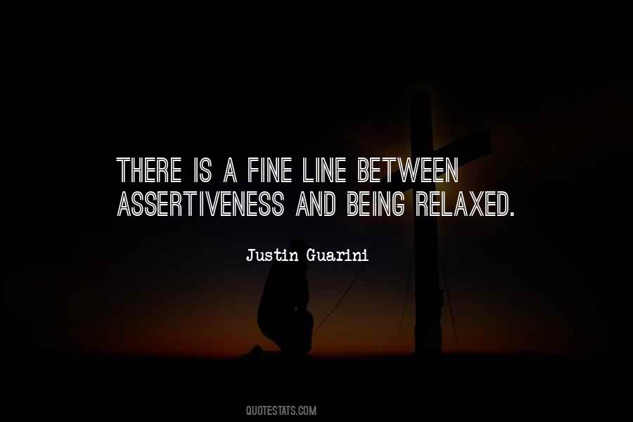 Quotes About Assertiveness #1799384