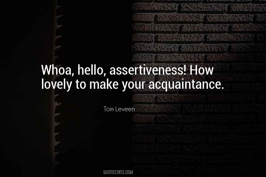 Quotes About Assertiveness #793838