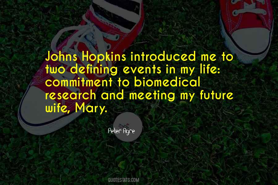 Quotes About Johns Hopkins #142348