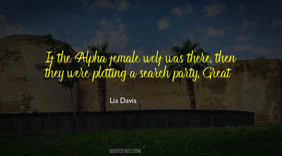 Quotes About Alpha Female #743163
