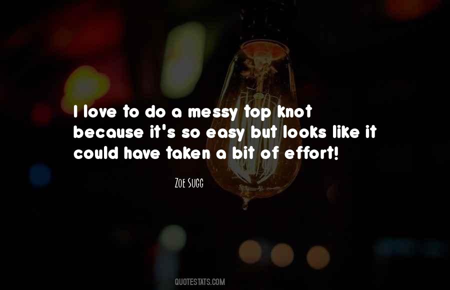 Looks Of Love Quotes #516750