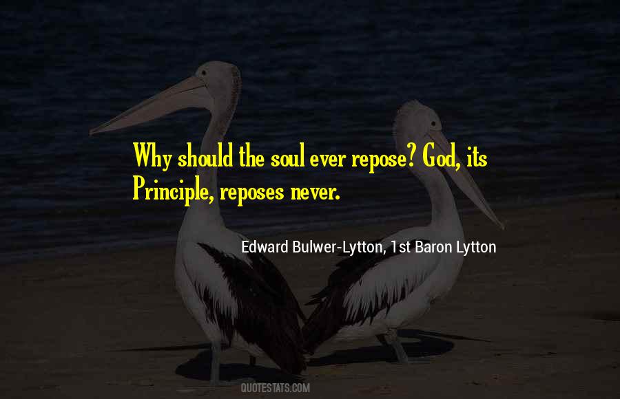 Quotes About Repose #1712007