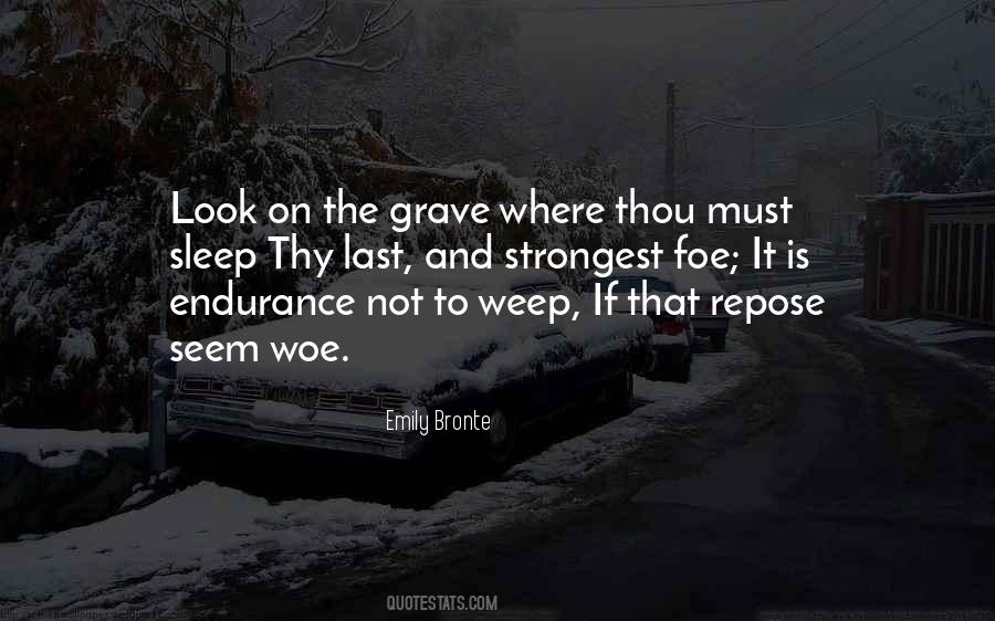 Quotes About Repose #1766302