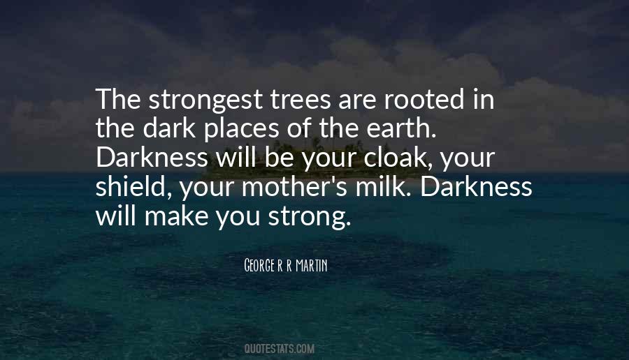 Strong Trees Quotes #182313