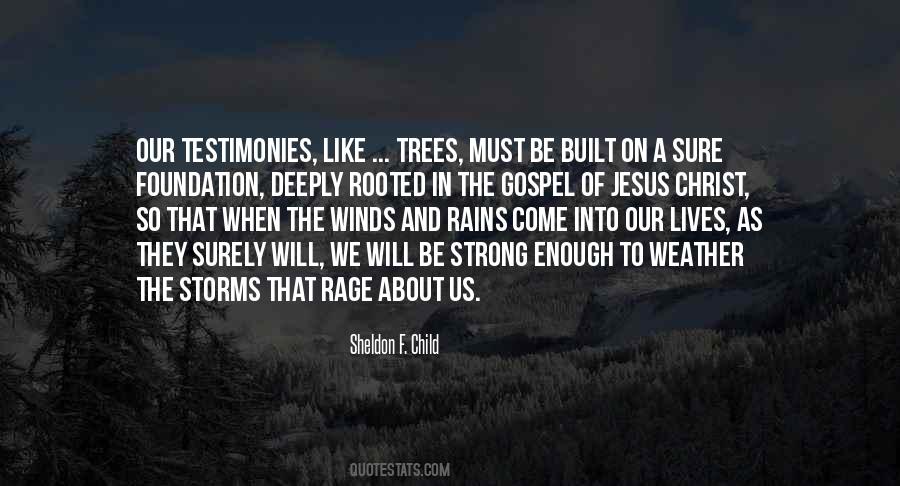 Strong Trees Quotes #381483