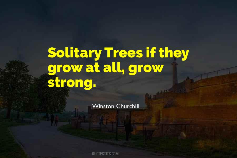 Strong Trees Quotes #977224