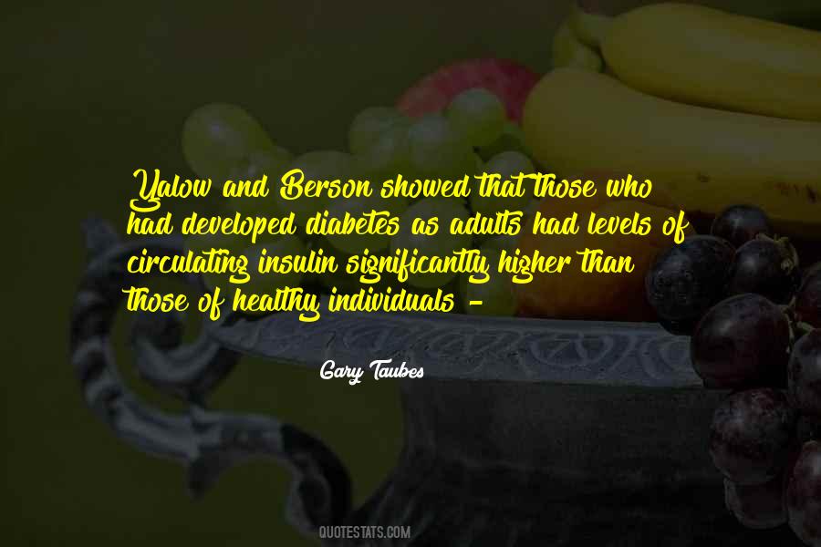 Quotes About Insulin #1066832