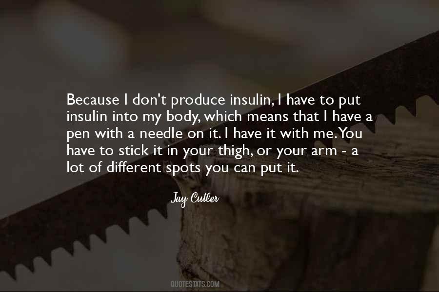Quotes About Insulin #1715197