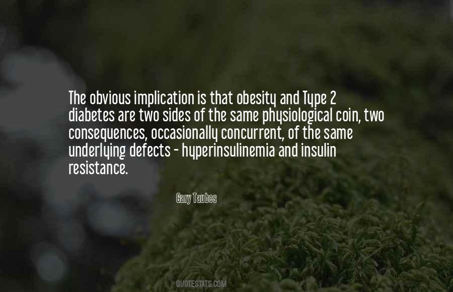 Quotes About Insulin #647705