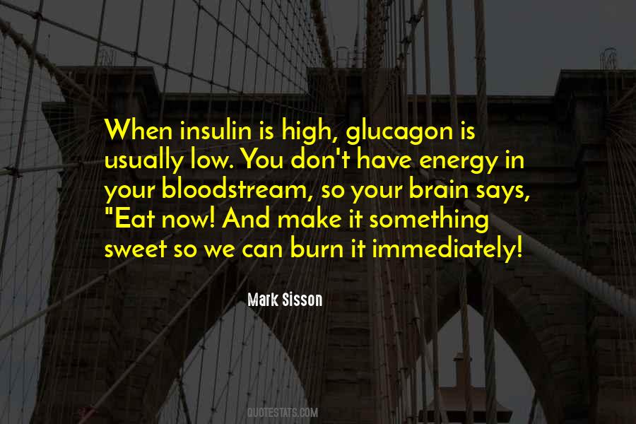 Quotes About Insulin #852762