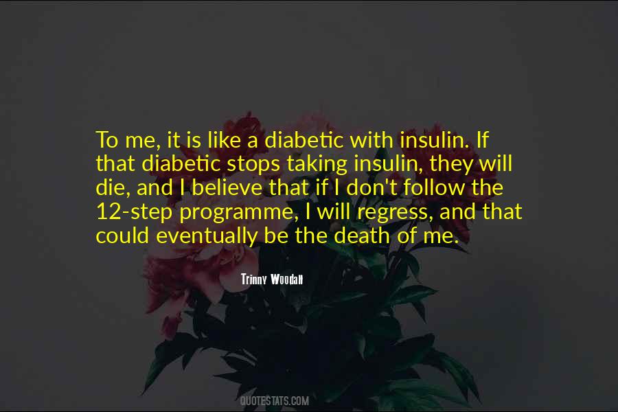 Quotes About Insulin #982904
