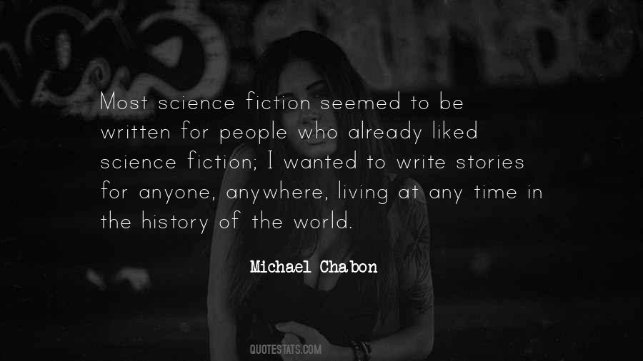 Quotes About Writing Science Fiction #1032826