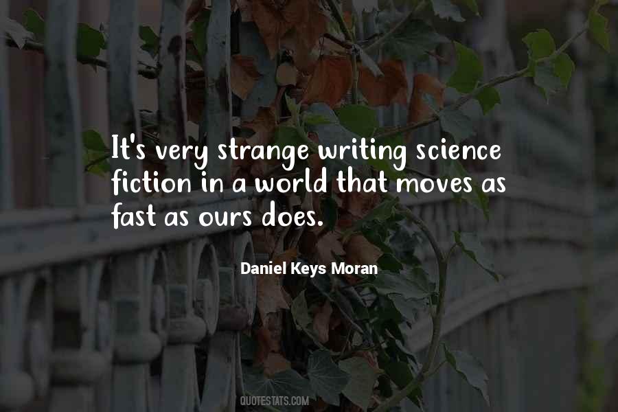 Quotes About Writing Science Fiction #1091756