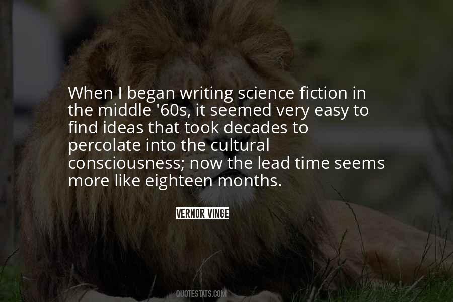 Quotes About Writing Science Fiction #1196636