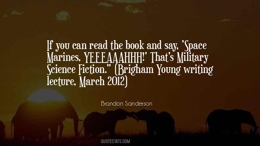 Quotes About Writing Science Fiction #1236766