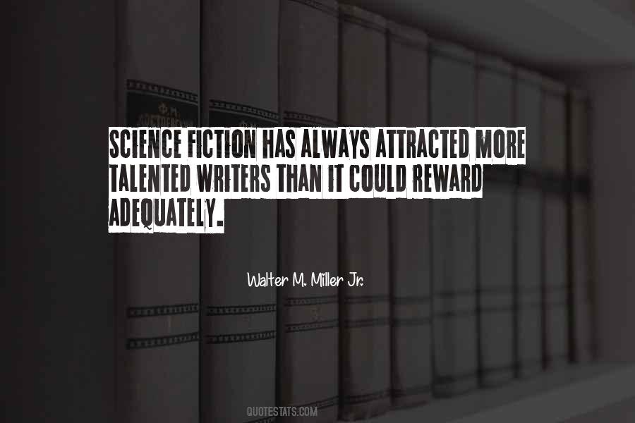 Quotes About Writing Science Fiction #1338022