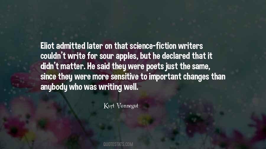 Quotes About Writing Science Fiction #305658