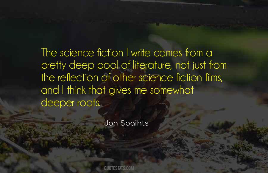 Quotes About Writing Science Fiction #46039