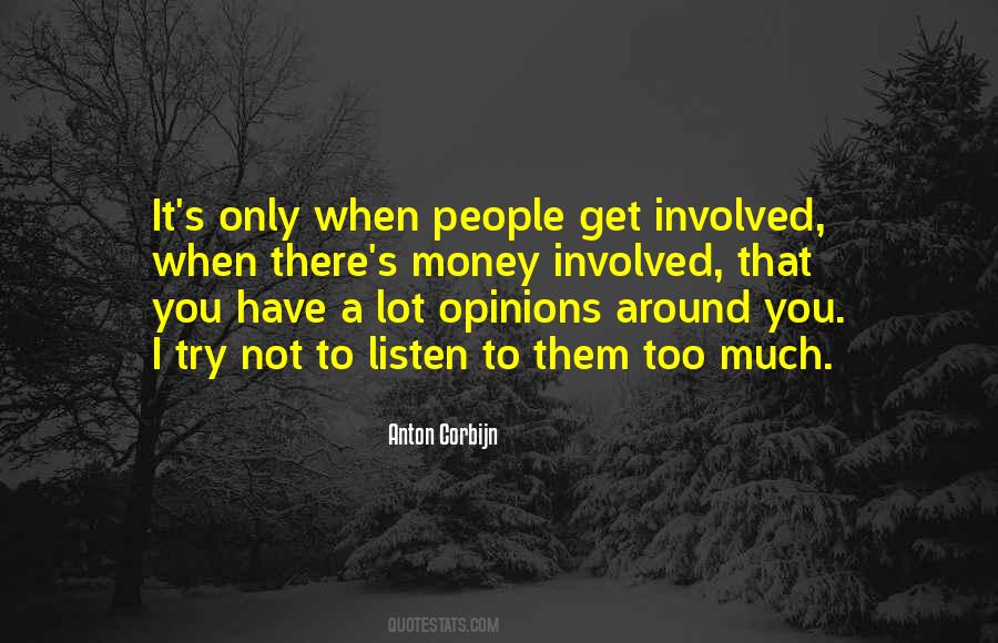 Quotes About Opinions #1851282