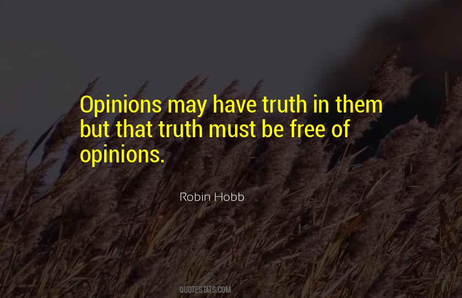 Quotes About Opinions #1869504