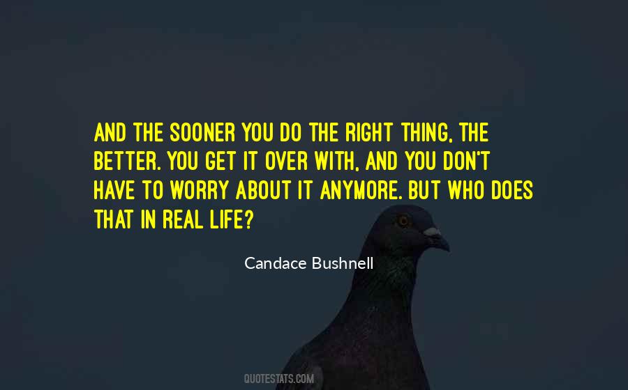 Quotes About Do The Right Thing #1034313