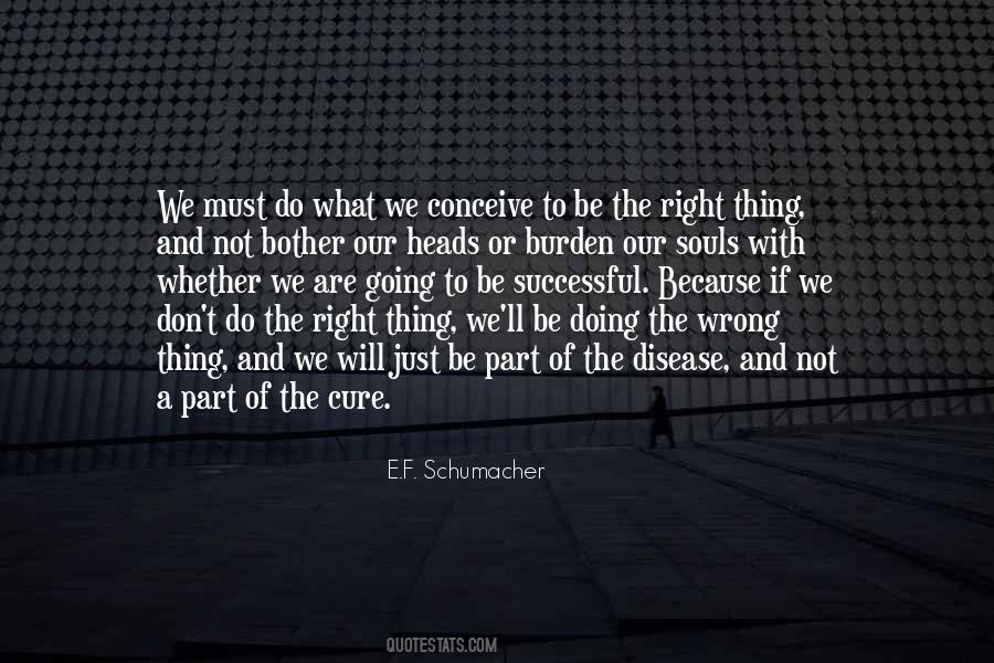 Quotes About Do The Right Thing #1233638