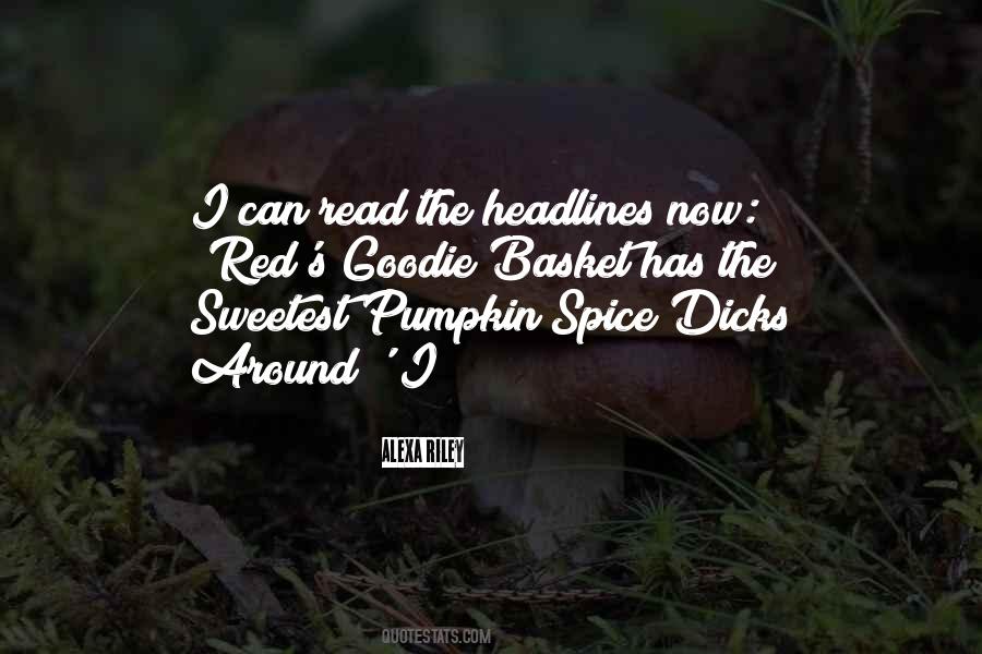 Quotes About Pumpkin Spice #1129001