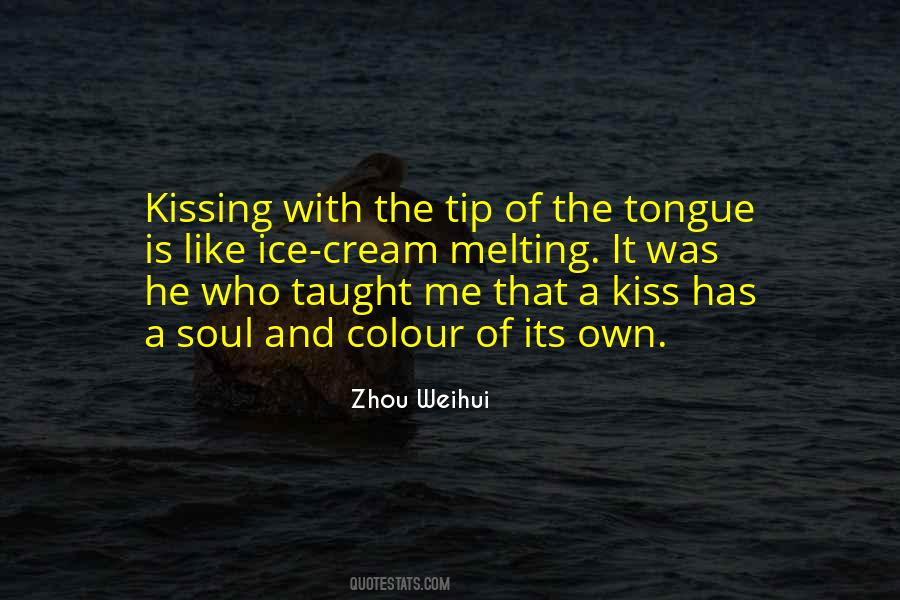 Quotes About Tongue Kissing #2260