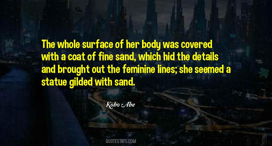 Feminine Body Quotes #810934