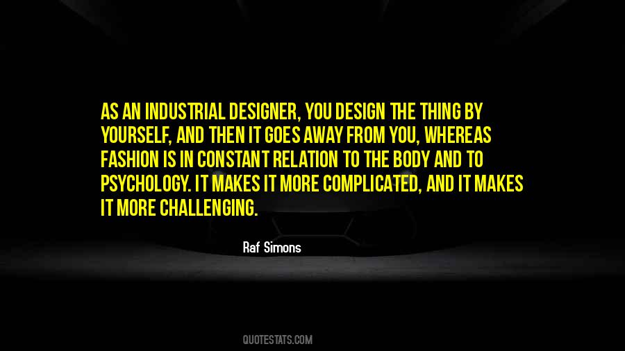 Quotes About Industrial Design #456746