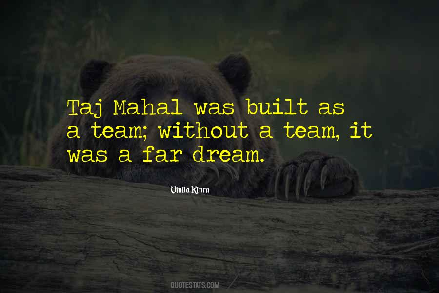 Quotes About A Teamwork #227776